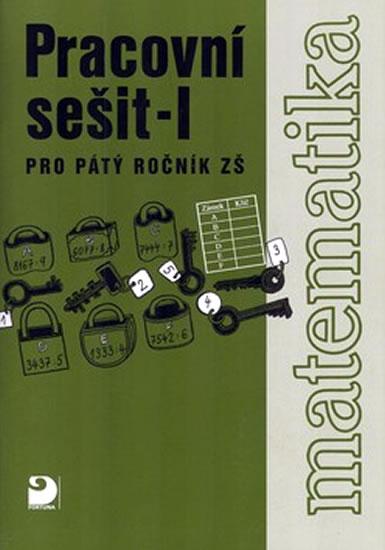 Kniha: Matematika pro 5. ročník ZŠ - 1. část - Pracovní sešit - Coufalová Jana