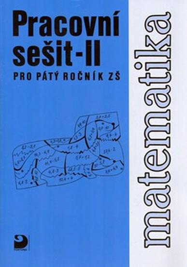 Kniha: Matematika pro 5. ročník ZŠ - 2. část - Pracovní sešit - Coufalová Jana