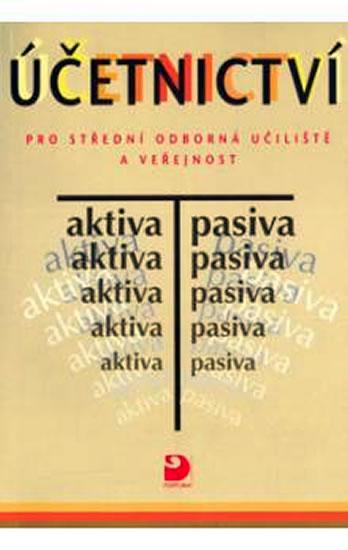 Kniha: Účetnictví pro SOU a pro veřejnost - Munzar Vladimír