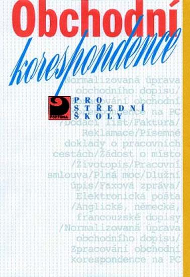 Kniha: Obchodní korespondence pro SŠ - Fleischmannová Emílie