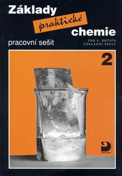 Kniha: Základy praktické chemie 2 Pracovní sešit - Pavel Beneš