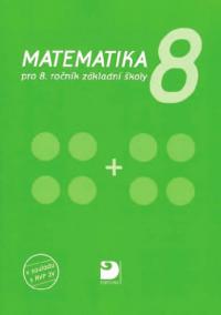 Matematika pro 8. ročník ZŠ