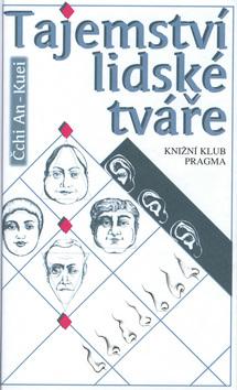 Kniha: Tajemství lidské tvářeautor neuvedený