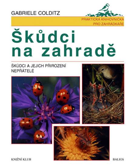 Kniha: Škůdci na zahradě - Colditz Gabriele