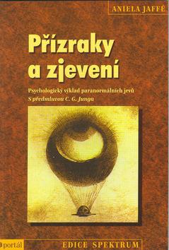 Kniha: Přízraky a zjeveníkolektív autorov