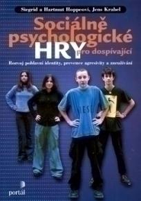 Kniha: Sociálně psychologické hry pro dospívající - Siegrid Hoppe