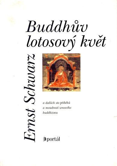 Kniha: Buddhův lotosový květkolektív autorov
