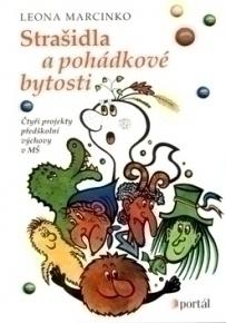 Kniha: Strašidla a pohádkové bytosti - Leona Marcinko