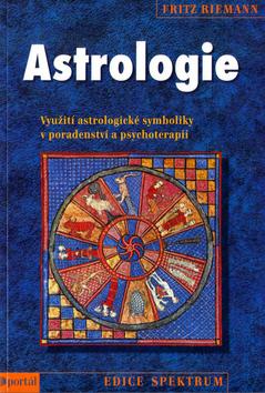 Kniha: Astrologie - Fritz Riemann