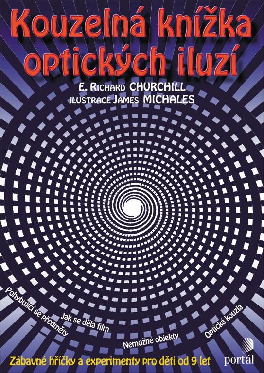 Kniha: Kouzelná knížka optických iluzí - Elmer Richard Churchill