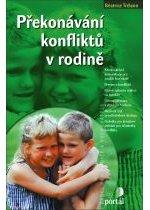 Kniha: Překonávání konfliktů v rodině - Béatrice Trélaün