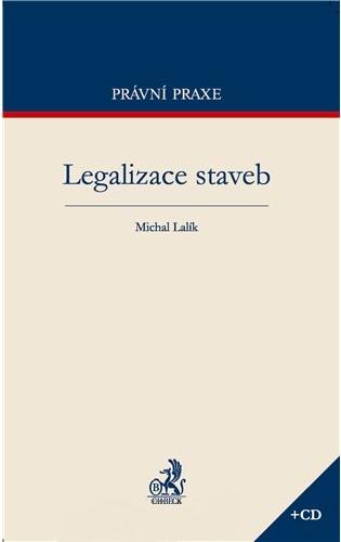 Kniha: Legalizace staveb - Michal Lalík
