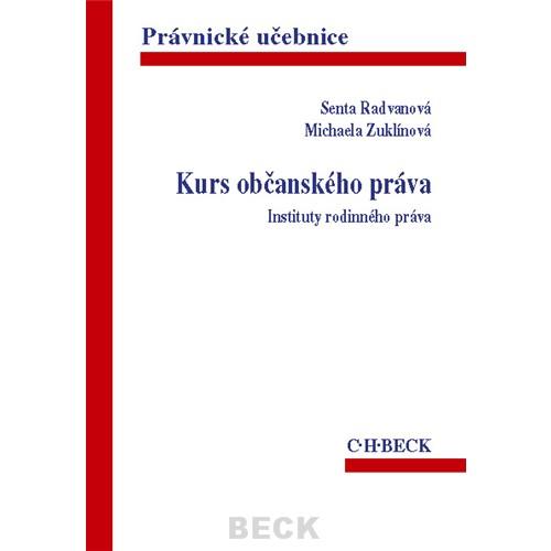 Kniha: Kurs občanského práva. - Senta Radvanová