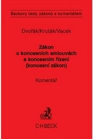 Kniha: Zákon o koncesních smlouvách a koncesním řízení (koncesní zákon). - David Dvořák