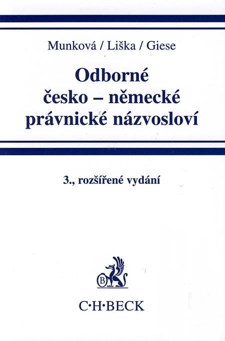 Kniha: Odborné česko-německé právnické názvosloví - Jindřiška Munková