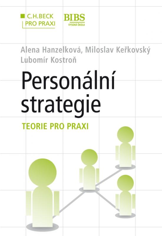 Kniha: Personální strategie - krok za krokem - Alena Hanzelková