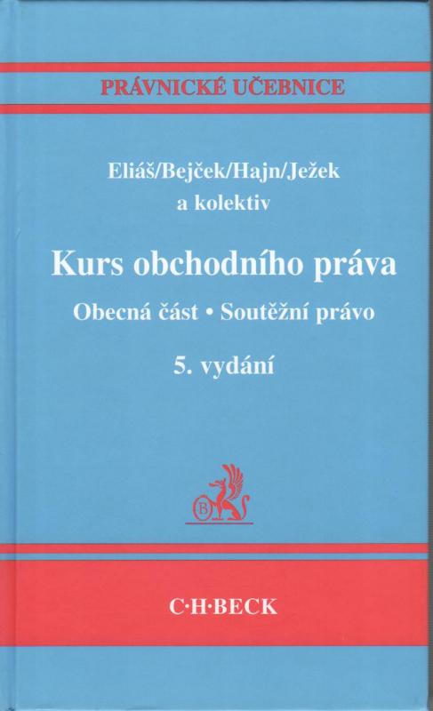 Kniha: Kurs obchodního práva. - Karel Eliáš