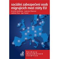 Sociální zabezpečení osob migrujících mezi státy EU
