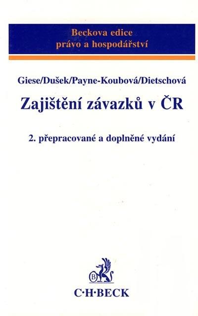 Kniha: Zajištění závazků v ČR - Ernst Giese