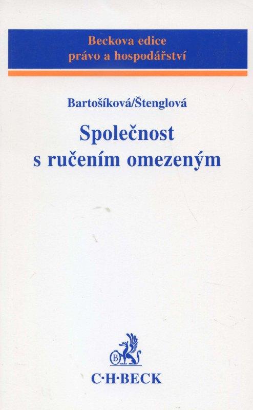 Kniha: Společnost s ručením omezeným - Miroslava Bartošíková