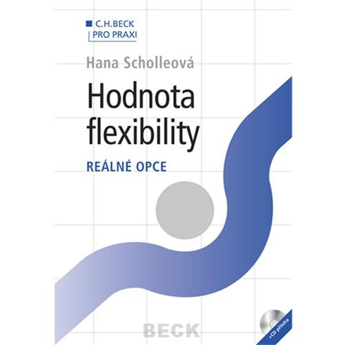 Kniha: Hodnota flexibility - Hana Scholleová