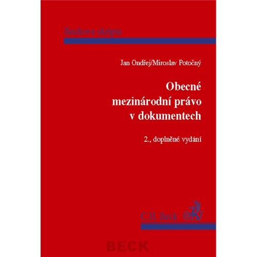 Kniha: Obecné mezinárodní právo v dokumentech - Jan Ondřej