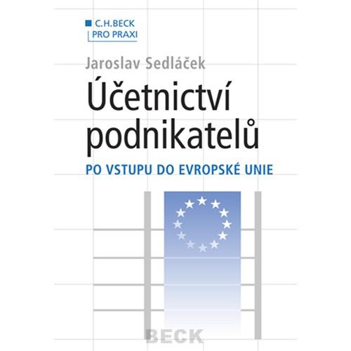 Kniha: Účetnictví podnikatelů - Jaroslav Sedláček