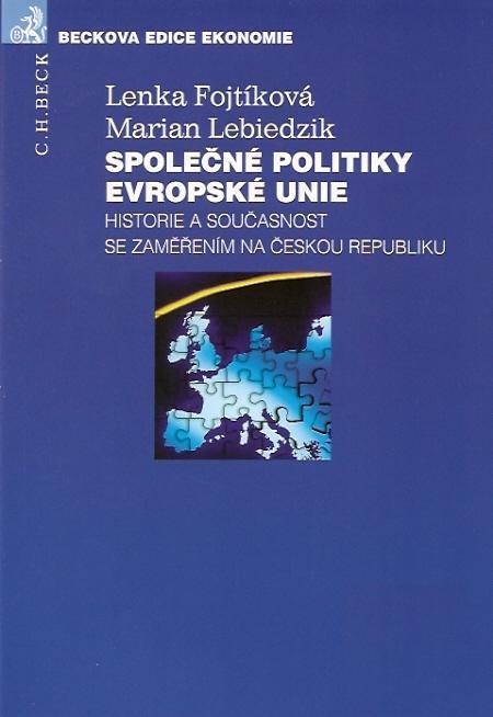 Kniha: Společné politiky EU - Lenka Fojtíková