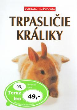 Kniha: Trpasličie králikyautor neuvedený