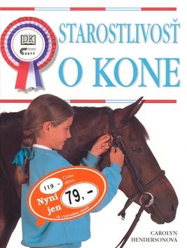 Kniha: Starostlivosť o kone - Carolyn Hendersonová