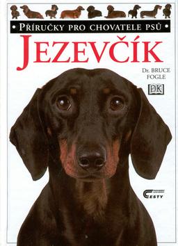 Kniha: Jezevčík - Bruce Fogle; Tracy Morganová