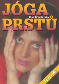 Kniha: Jóga prstů III. - Olga Krumlovská