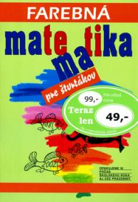 Farebná Matematika pre štvrtákov