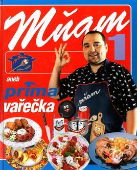 Kniha: Mňam aneb prima vařečka 1.kolektív autorov