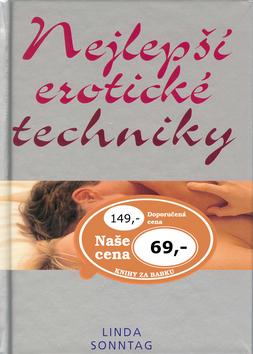 Kniha: Nejlepší erotické techniky - Linda Sonntag