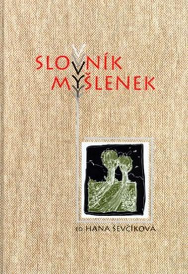 Kniha: Slovník myšlenek - Ševčíková Hana