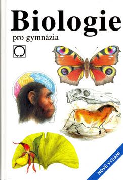 Kniha: Biologie pro gymnáziaautor neuvedený