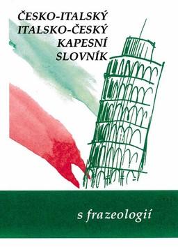 Kniha: Česko-italský, italsko-český kapesní slovník s frazeologií - Zdeněk Papoušek