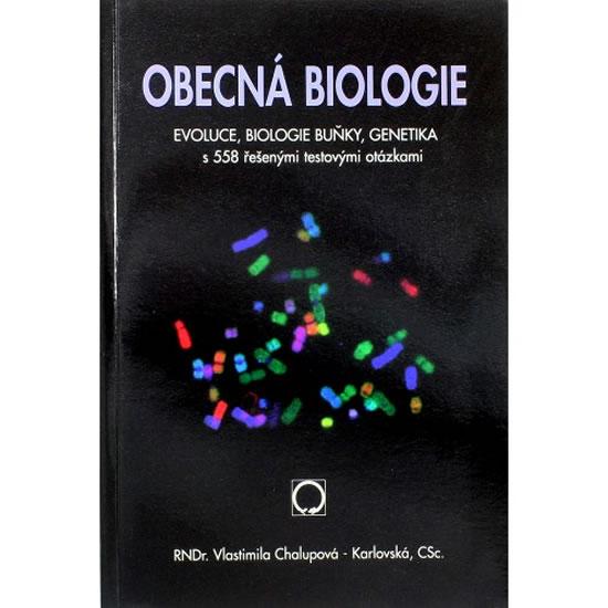 Kniha: Obecná biologie - 3.vydání - Chalupová Lenka