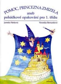 Pomoc, princezna zmizela aneb pohádkové opakování pro 1 třídy