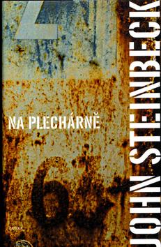 Kniha: Na plechárně - John Steinbeck