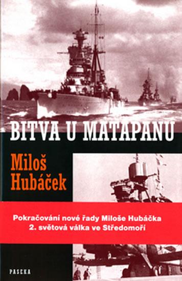 Kniha: Bitva u Matapanu - Hubáček Miloš