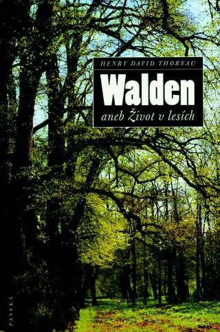 Kniha: Walden - Henry David Thoreau