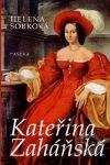 Kniha: Kateřina Zaháňská - Helena Sobková