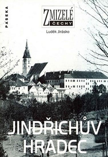 Kniha: Jindřichův Hradec - Luděk Jirásko