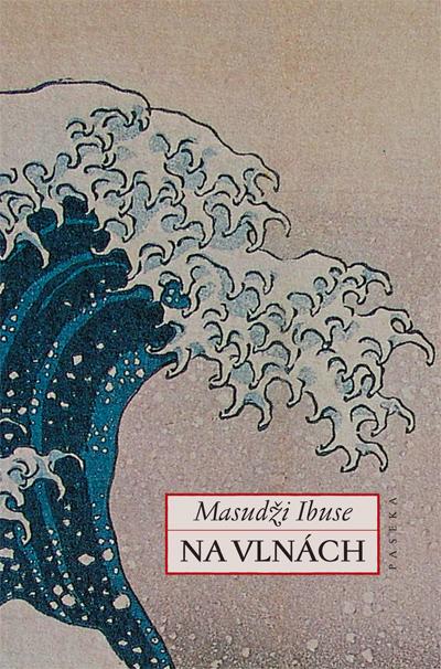 Kniha: Na vlnách - Masudži Ibuse