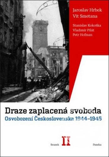 Kniha: Draze zaplacená svoboda I.+II. - Jaroslav Hrbek