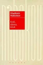 Kniha: Král, dáma, kluk - Vladimir Nabokov