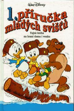 Kniha: Příručka mladých svišťů  1 - Walt Disney