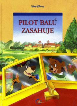 Kniha: Pilot Balú zasahuje - Walt Disney